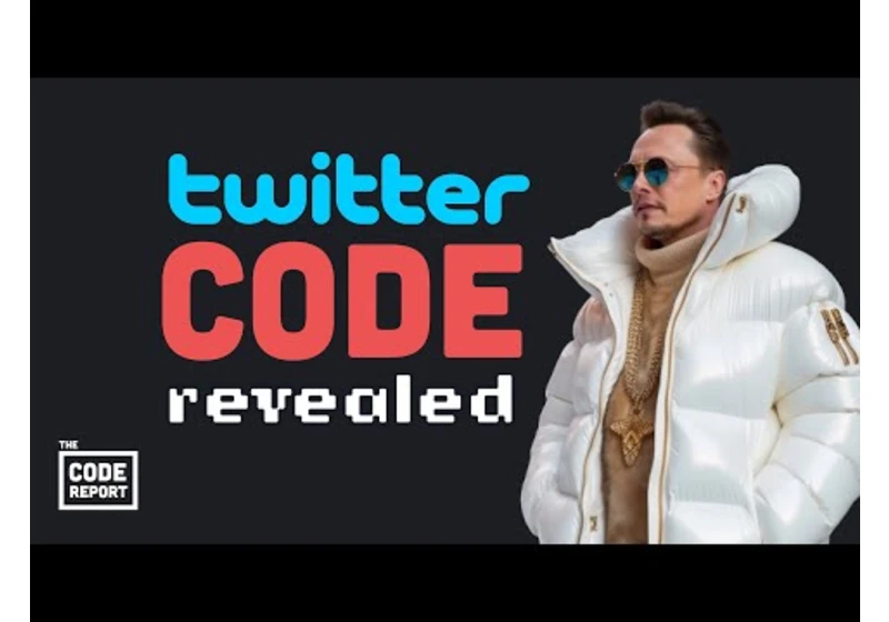 Twitter algorithm open-sourced… Is Elon playing 5D chess?