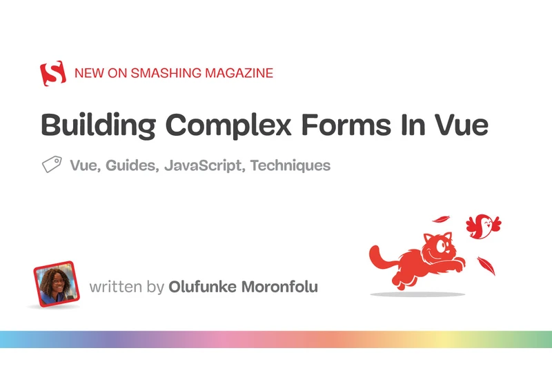 Building Complex Forms In Vue