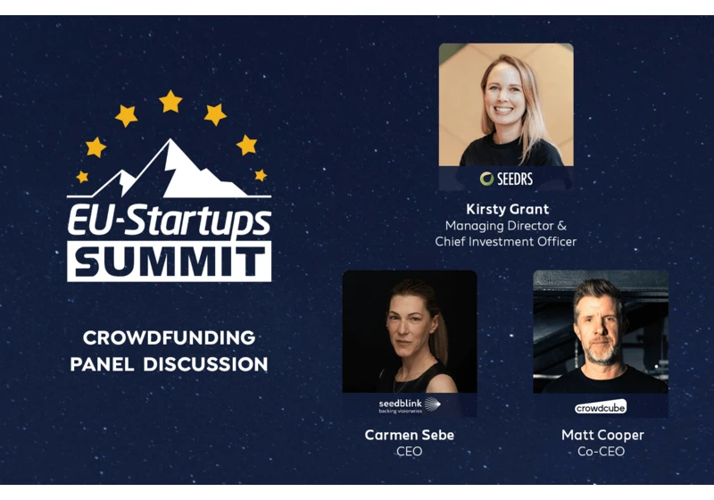 Meet the Crowdfunding Panel at this year’s EU-Startups Summit – featuring Europe’s leading platforms, Crowdcube, Seedrs and SeedBlink