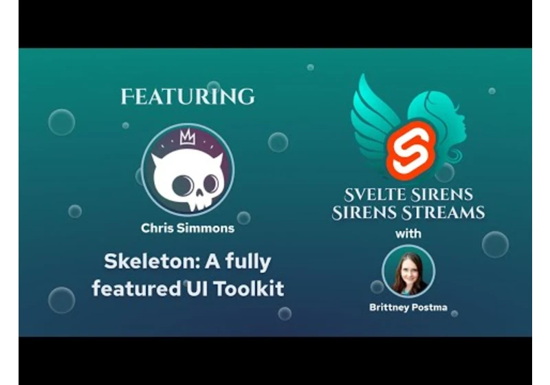 Sirens Stream: Skeleton - A fully featured UI Toolkit