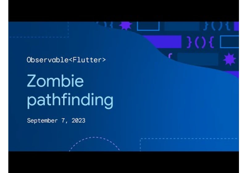 Observable Flutter: Zombie pathfinding