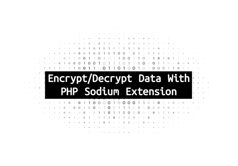 Modern PHP data Encryption/Decryption with Sodium extension