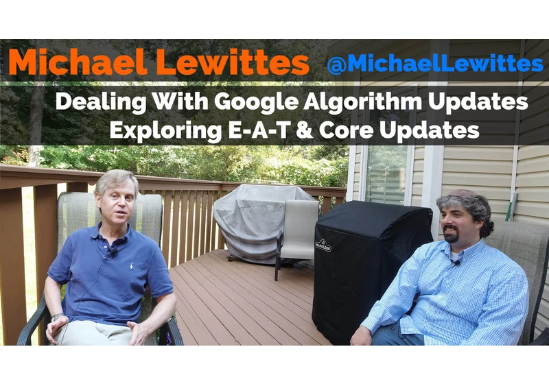 Video: Michael Lewittes on growing a site after an algorithm update