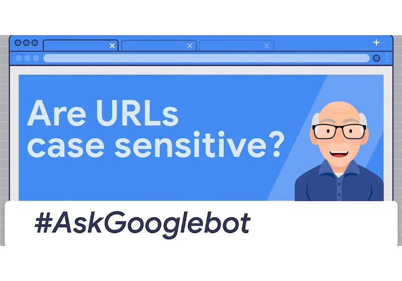 Google: URLs Are Case Sensitive via @sejournal, @MattGSouthern