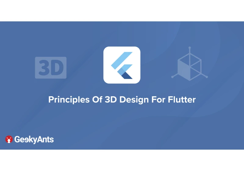 Principles Of 3D Design For Flutter