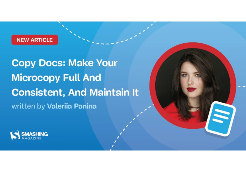 Copy Docs: Make Your Microcopy Full And Consistent, And Maintain It