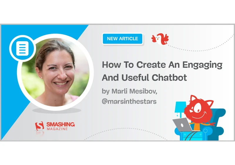 How To Create An Engaging And Useful Chatbot