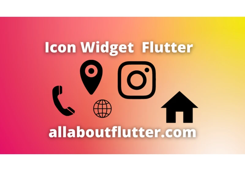 Icon Widget in Flutter