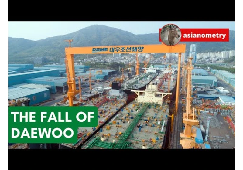 The Debt-Fueled Collapse of Korea’s Daewoo Group