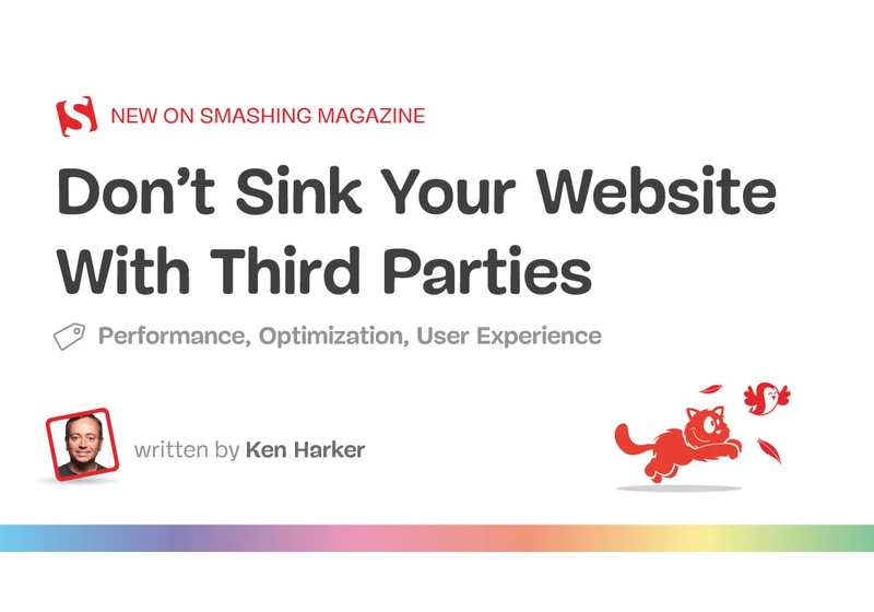 Don’t Sink Your Website With Third Parties