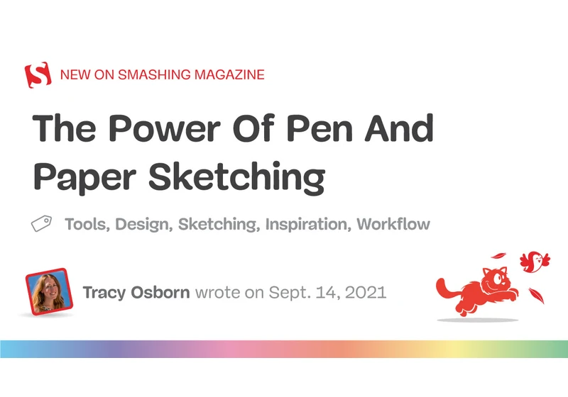 The Power Of Pen And Paper Sketching