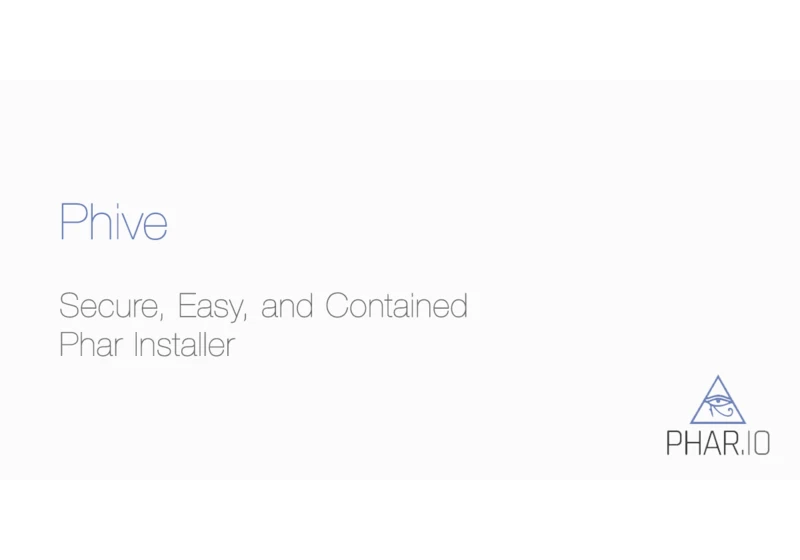 Phive: Secure, Easy, and Contained Phar Manager
