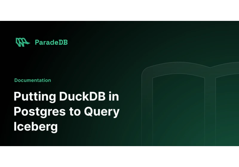 DuckDB Meets Postgres