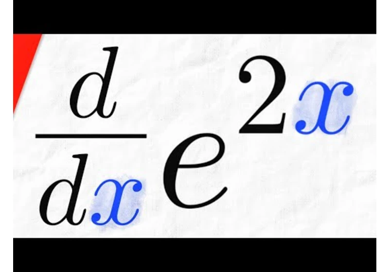 Derivative of e^2x (Chain Rule) | Calculus 1 Exercises