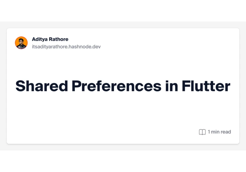 Shared Preferences in Flutter