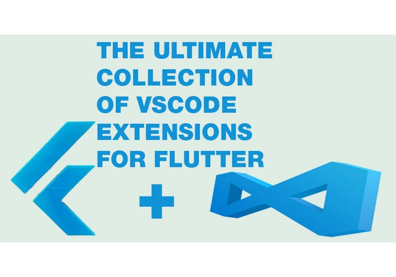 The ultimate collection of vscode extensions for flutter