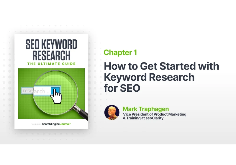 How to Get Started With Keyword Research for SEO via @sejournal, @marktraphagen