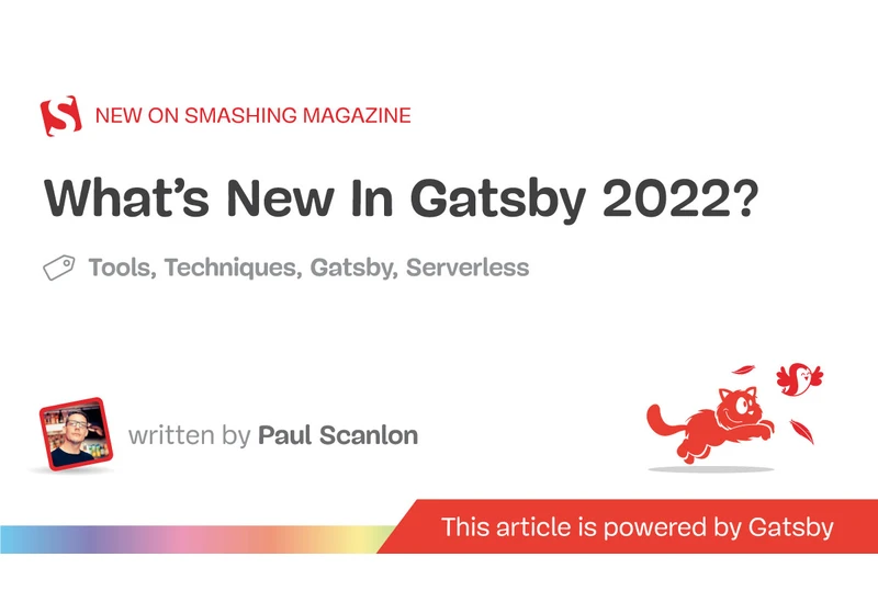 What’s New In Gatsby 2022?