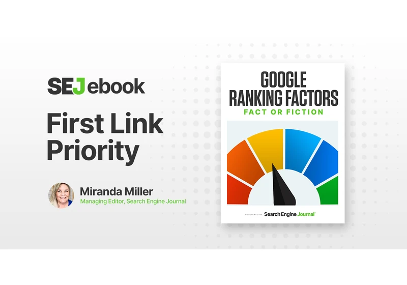 First Link Priority: Is It A Google Ranking Factor? via @sejournal, @mirandalmwrites