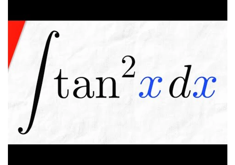 Integral of tan^2x | Calculus 1 Exercises