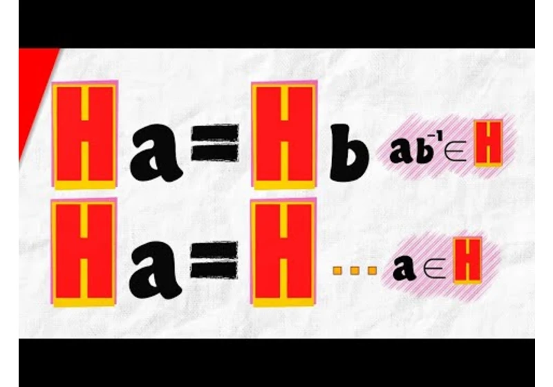 Two Properties of Cosets | Abstract Algebra