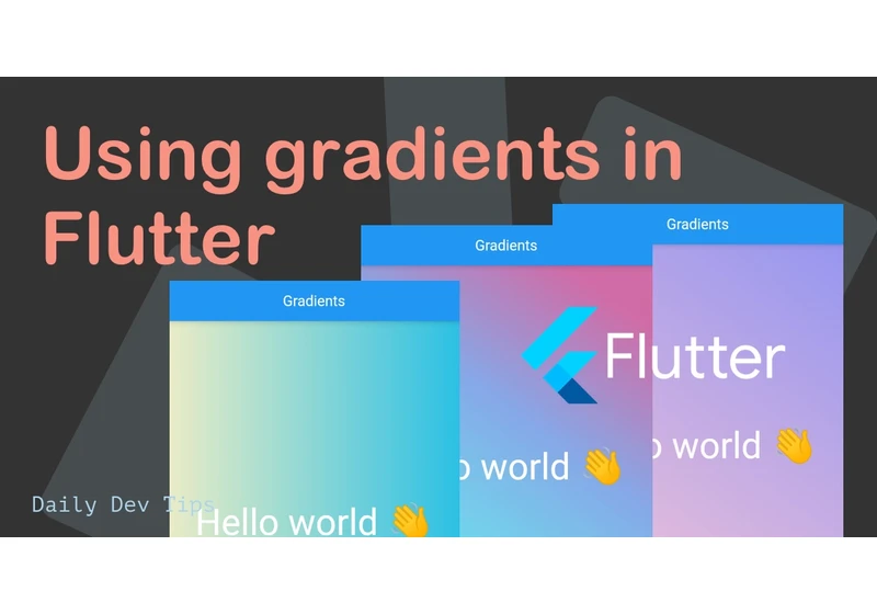 Using gradients in Flutter