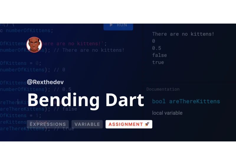 Bending Dart Language: Expressions, Variable & Assignment