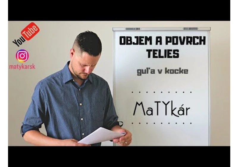 OBJEM A POVRCH TELIES #1 | guľa vpísaná do kocky