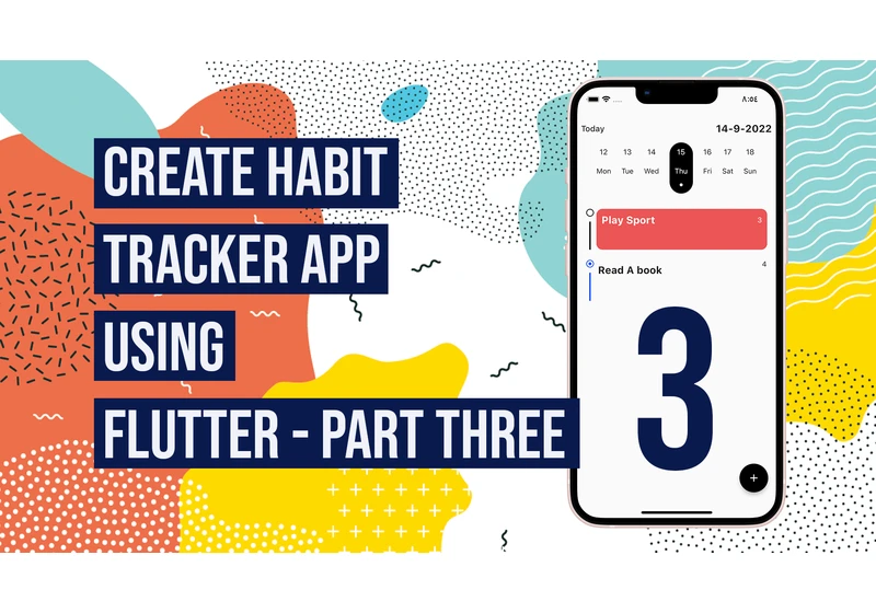 Speed coding habit tracker app using Flutter - last part