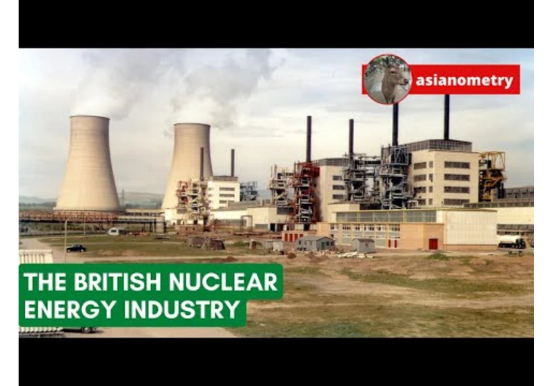 Why British Nuclear Energy Failed