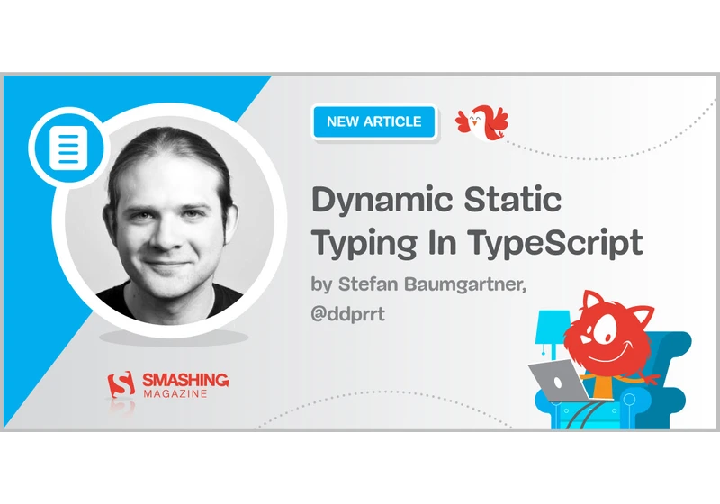 Dynamic Static Typing In TypeScript