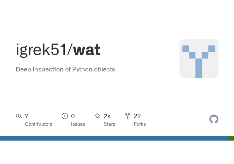 Show HN: Wat – Deep inspection of Python objects