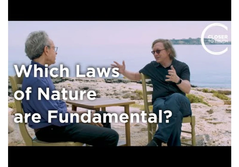 Tim Maudlin - Which Laws of Nature are Fundamental?