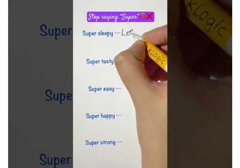 Stop saying “Super”🚫❌