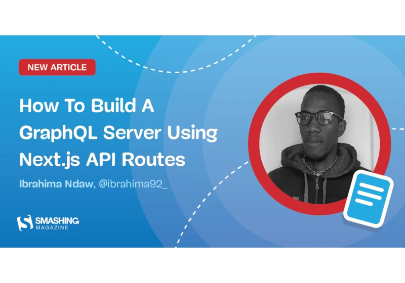 How To Build A GraphQL Server Using Next.js API Routes