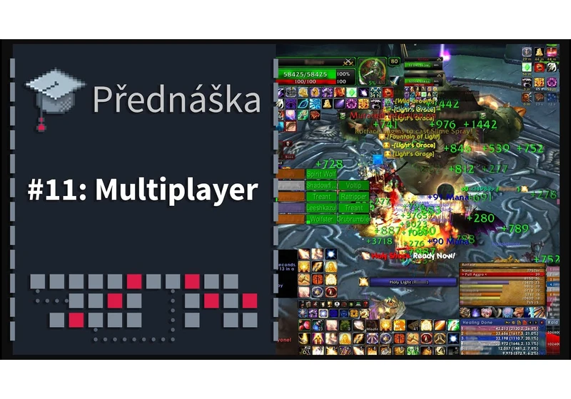 Přednáška 11 - Multiplayer