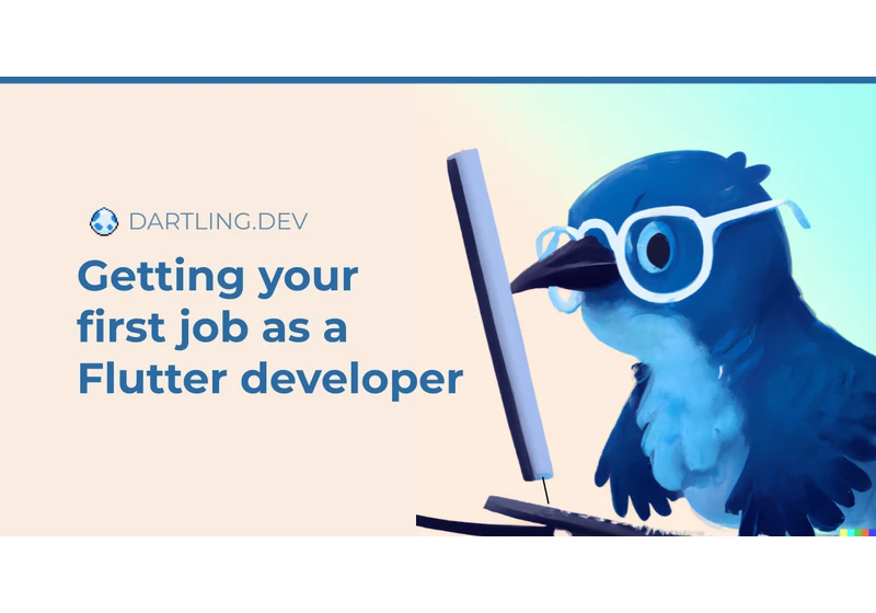 Getting your first job as a Flutter developer