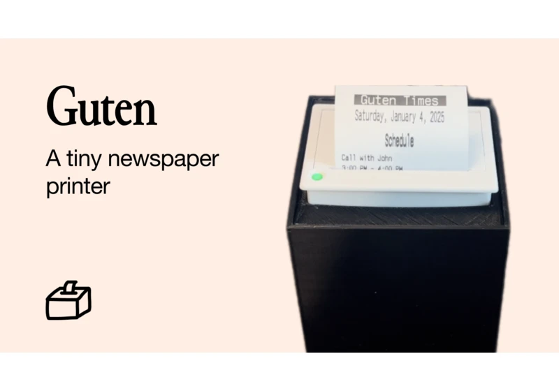 Guten: A Tiny Newspaper Printer