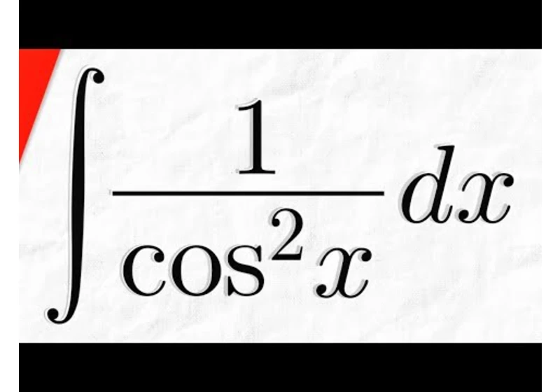 Integral of 1/cos^2x | Calculus 1 Exercises