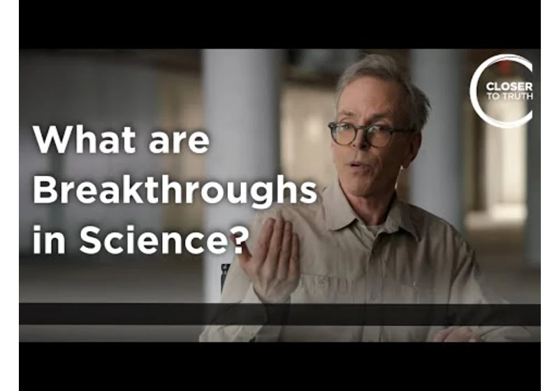 Jim Holt - What are Breakthroughs in Science?