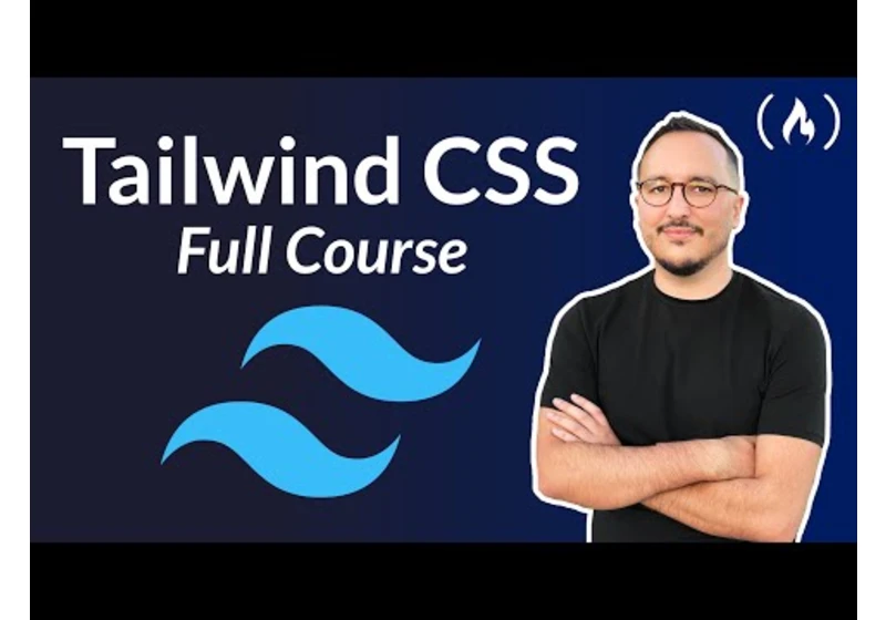 Learn Tailwind CSS – Course for Beginners