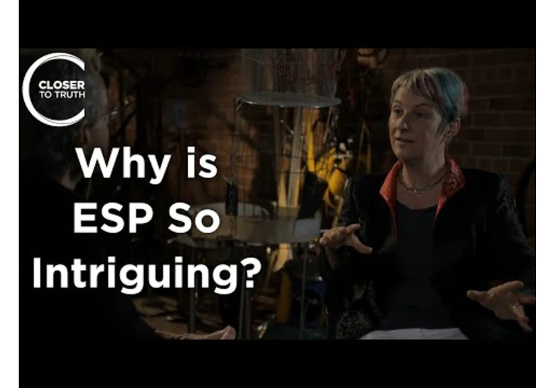 Susan Blackmore - Why is ESP So Intriguing?