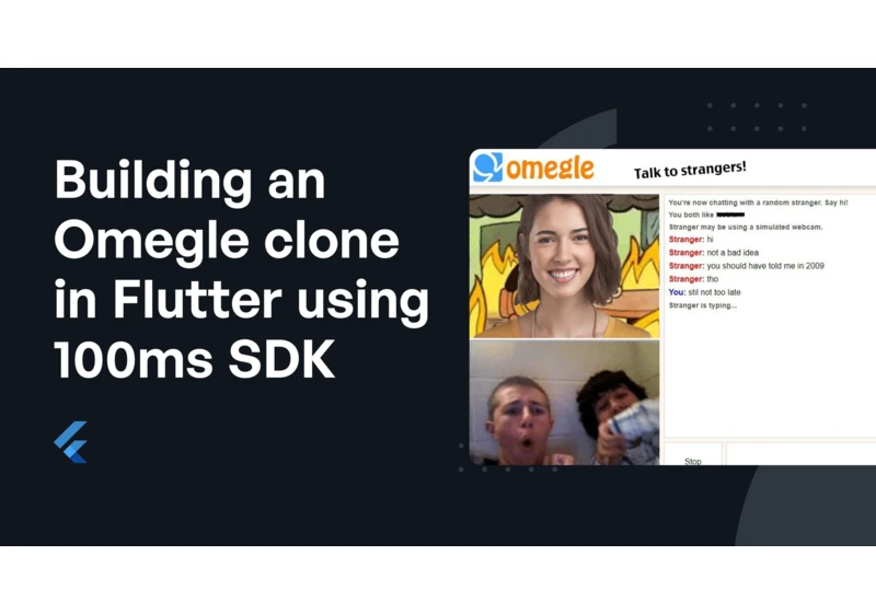 Building an Omegle clone in Flutter using 100ms SDK