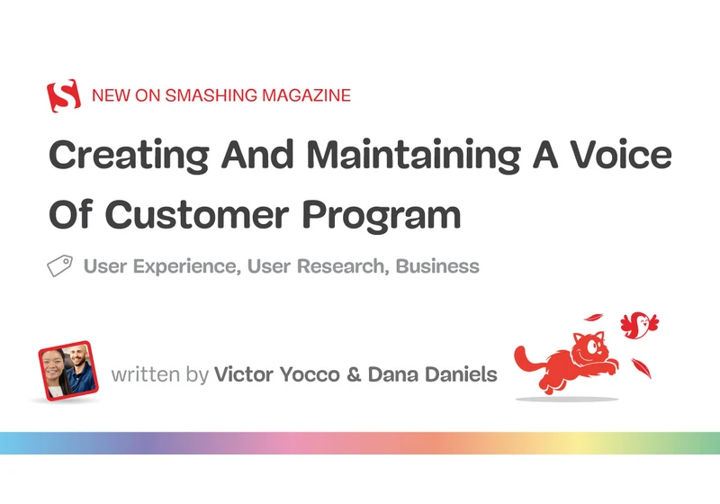 Creating And Maintaining A Voice Of Customer Program