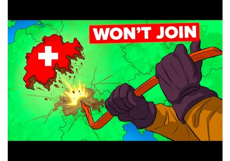 Why Switzerland Refuses To Join European Union