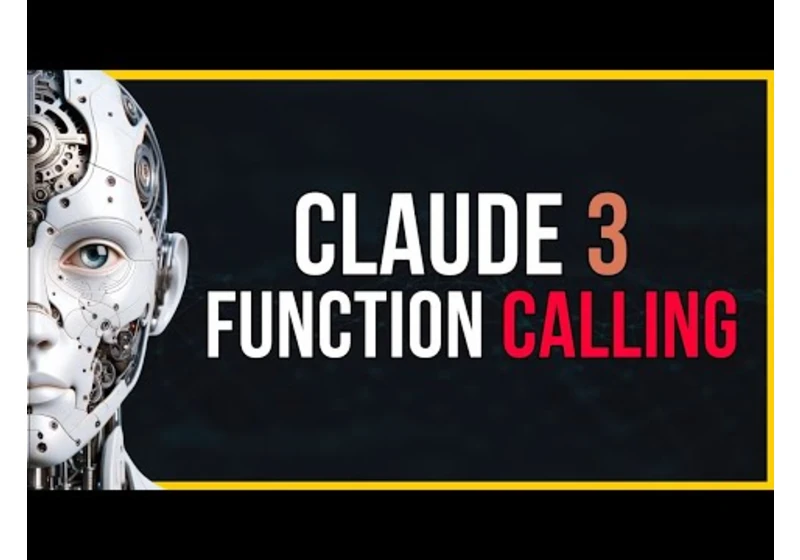 Claude 3 Introduces Function Calling and Tool Usage