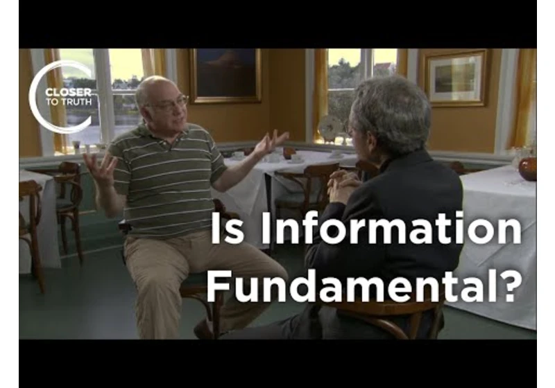 Gregory Chaitin - Is Information Fundamental?