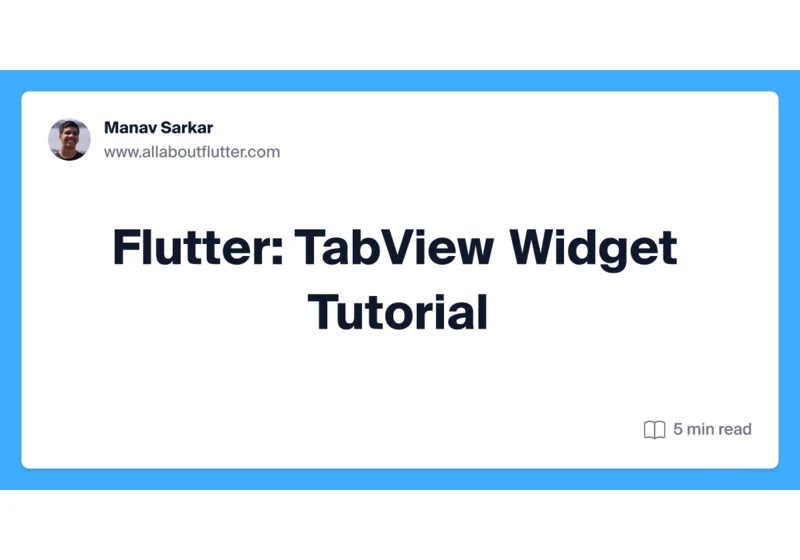 Flutter: TabView Widget Tutorial