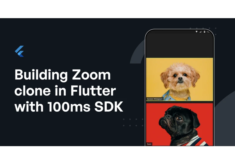 Building Zoom clone in Flutter with 100ms SDK