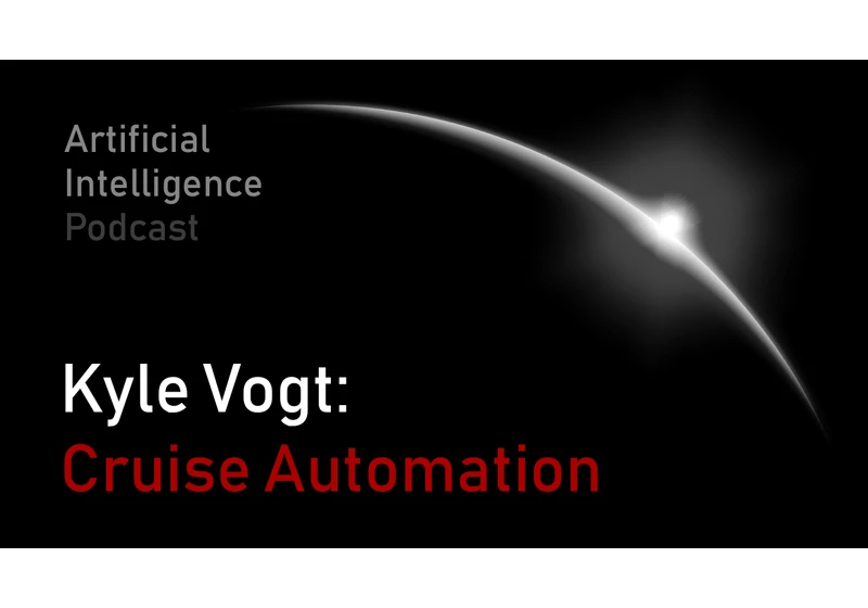 Kyle Vogt: Cruise Automation